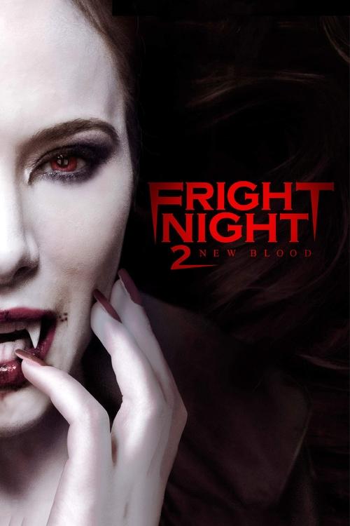 შიშის ღამე 2 - Fright Night 2