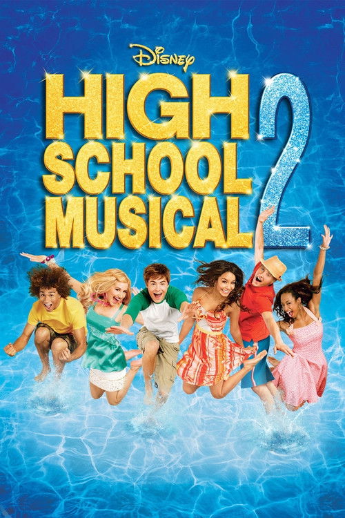 სკოლის მიუზიკლი 2, HIGH SCHOOL MUSICAL 2