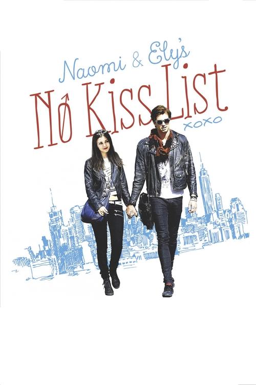 ნაომის და ელის არ აქვთ კოცნის სია, Naomi and Elys No Kiss List