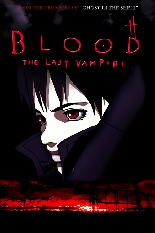 უკანასკნელი ვამპირი, BLOOD: THE LAST VAMPIRE