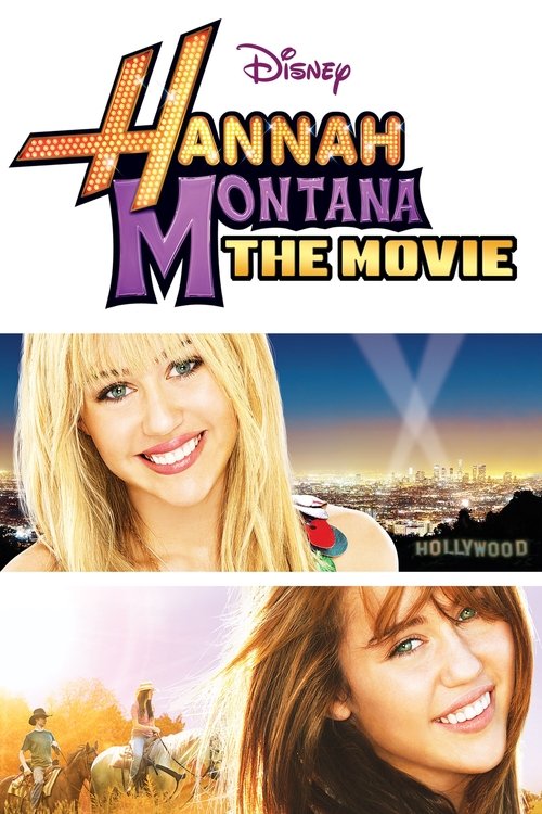 ჰანა მონტანა: ფილმი, Hannah Montana: The Movie