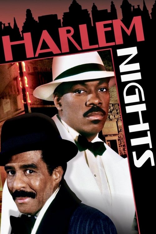 ჰარლემის ღამეები , Harlem Nights