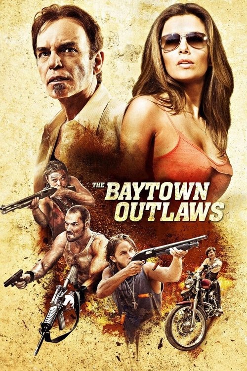 ბეითაუნელი ბანდიტები - The Baytown Outlaws