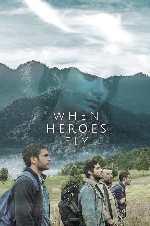 როცა გმირები დაფრინავენ - When Heroes Fly